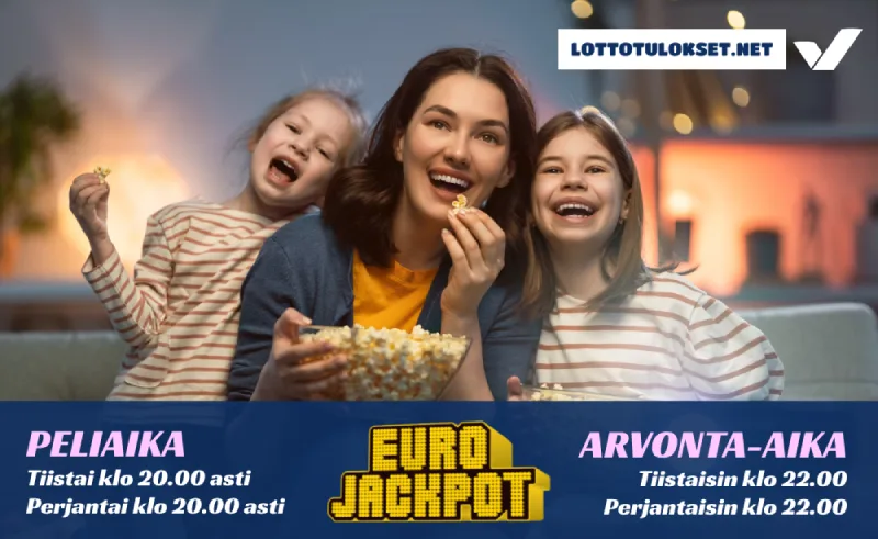 Eurojackpot peliaika ja arvonta-aika